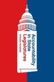 Book cover of: Accountability in State Legislatures. By: Steven Rogers