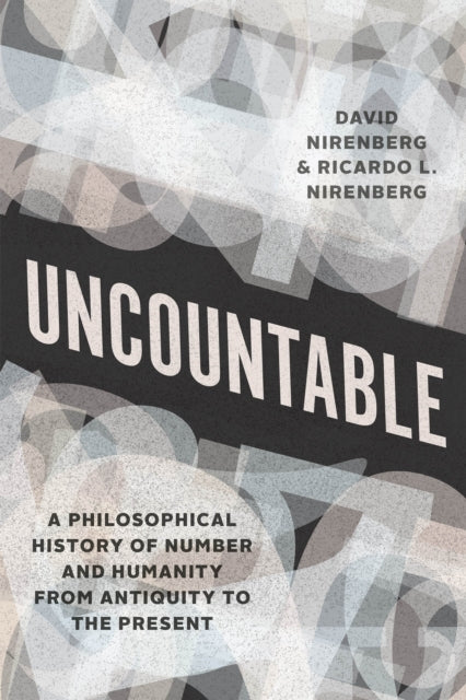Book cover of: Uncountable. By: David Nirenberg