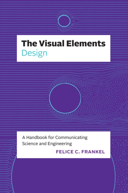 Book cover of: Visual Elements—Design. By: Felice C. Frankel
