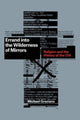 Book cover of: Errand into the Wilderness of Mirrors. By: Michael Graziano