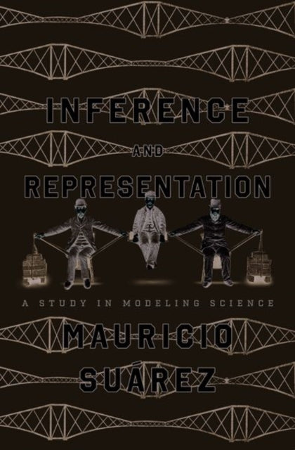Book cover of: Inference and Representation. By: Mauricio Suárez