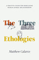 Book cover of: Three Ethologies. By: Matthew Calarco