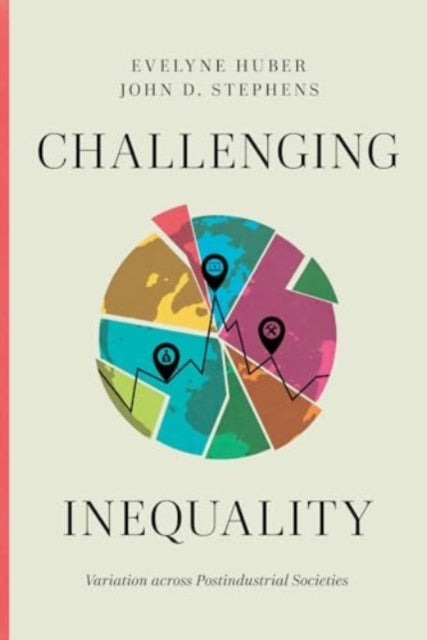 Book cover of: Challenging Inequality. By: Evelyne Huber