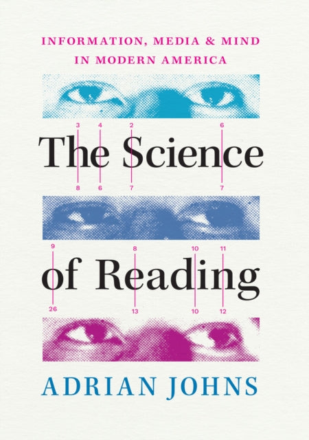 Book cover of: Science of Reading. By: Adrian Johns