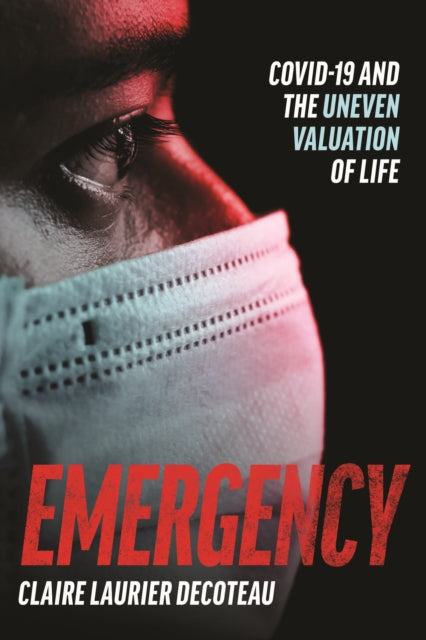 Book cover of: Emergency. By: Claire Laurier Decoteau