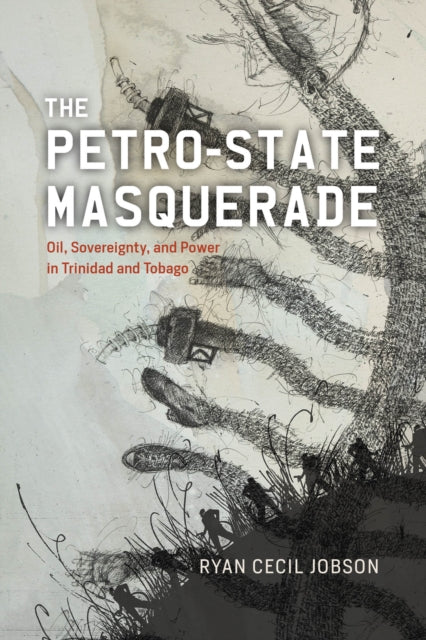Book cover of: Petro-state Masquerade