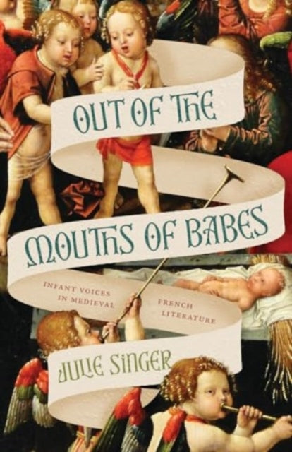 Book cover of: Out of the Mouths of Babes