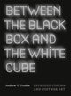 Book cover of: Between the Black Box and the White Cube. By: Andrew V. Uroskie