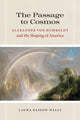 Book cover of: Passage to Cosmos. By: Laura Dassow Walls