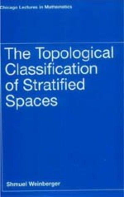 Book cover of: Topological Classification of Stratified Spaces