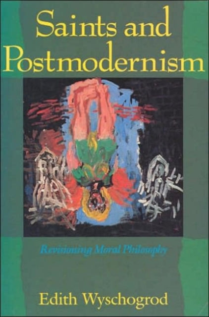 Book cover of: Saints and Postmodernism