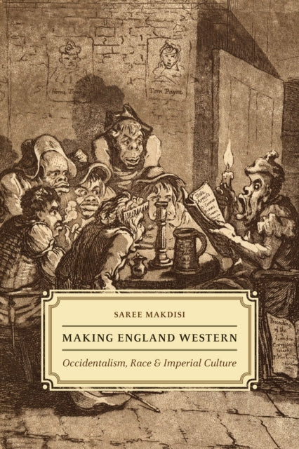 Book cover of: Making England Western