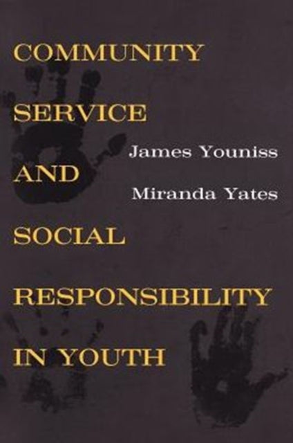 Book cover of: Community Service and Social Responsibility in Youth