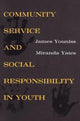 Book cover of: Community Service and Social Responsibility in Youth