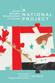 Book cover of: National Project. By: Leah K. Hamilton