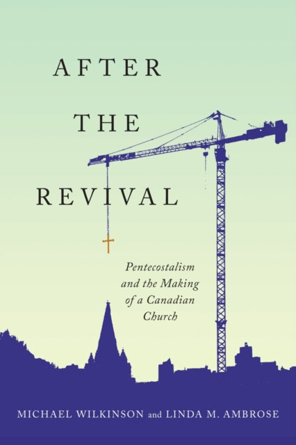 Book cover of: After the Revival. By: Michael Wilkinson