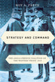 Book cover of: Strategy and Command. By: Roy A. Prete