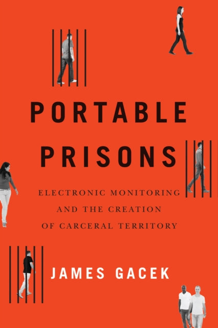 Book cover of: Portable Prisons. By: James Gacek