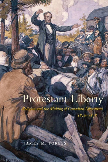 Book cover of: Protestant Liberty. By: James M. Forbes
