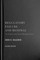Book cover of: Regulatory Failure and Renewal. By: Baldwin, John R.