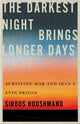 Book cover of: Darkest Night Brings Longer Days
