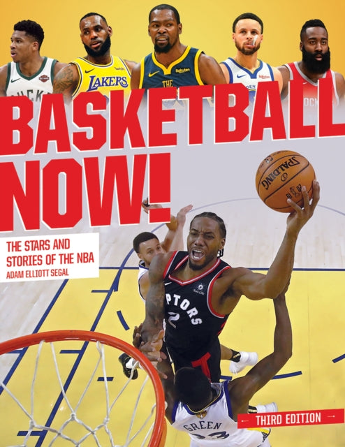 Book cover of: Basketball Now!. By: Adam Segal