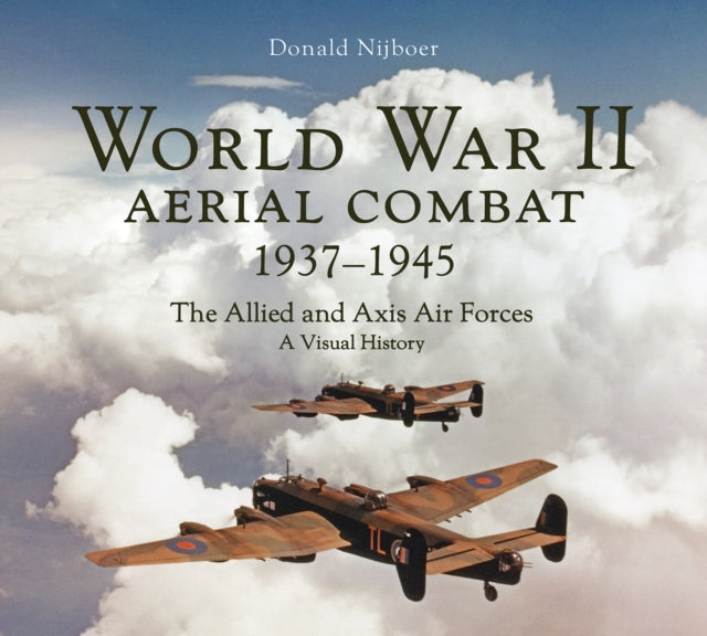 Book cover of: World War II Aerial Combat 1937 - 1945
