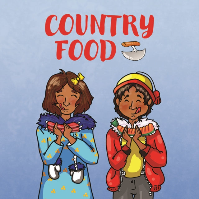 Book cover of: Country Food. By: Inhabit Education