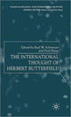 Book cover of: International Thought of Herbert Butterfield