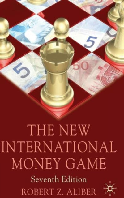 Book cover of: New International Money Game. By: Robert Aliber