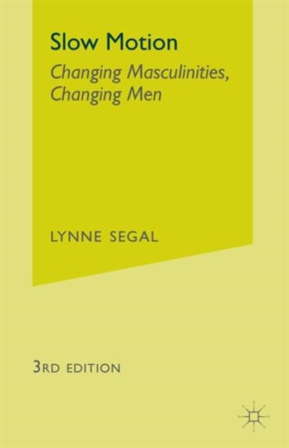 Book cover of: Slow Motion. By: Lynne Segal