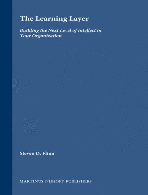 Book cover of: Learning Layer. By: Steven D. Flinn