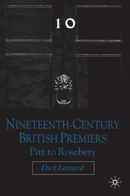 Book cover of: Nineteenth Century Premiers. By: R. L. Leonard