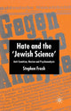 Book cover of: Hate and the ‘Jewish Science’. By: Stephen Frosh