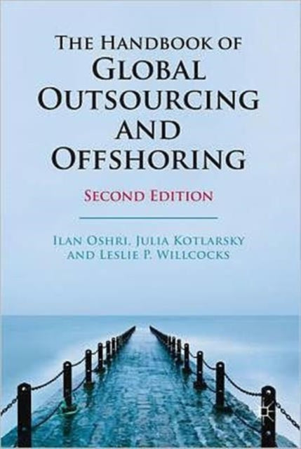 Book cover of: Handbook of Global Outsourcing and Offshoring. By: Ilan Oshri