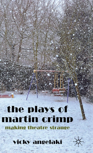 Book cover of: Plays of Martin Crimp. By: Vicky Angelaki