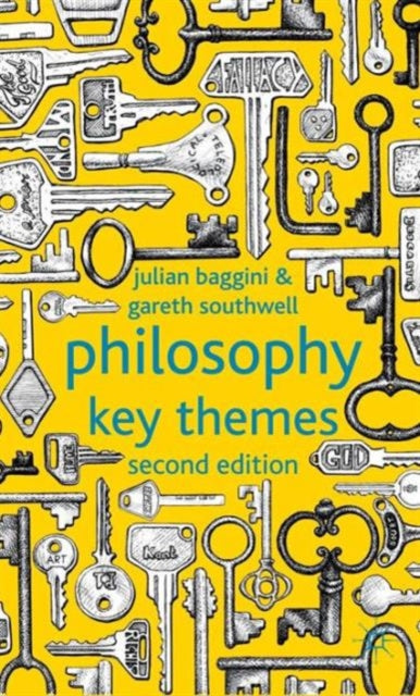 Book cover of: Philosophy: Key Themes. By: J. Baggini