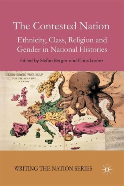Book cover of: Contested Nation. By: Stefan Berger