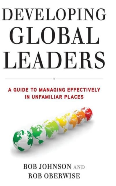 Book cover of: Developing Global Leaders. By: Robert Dean Johnson
