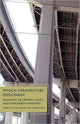 Book cover of: Physical Infrastructure Development. By: William Ascher
