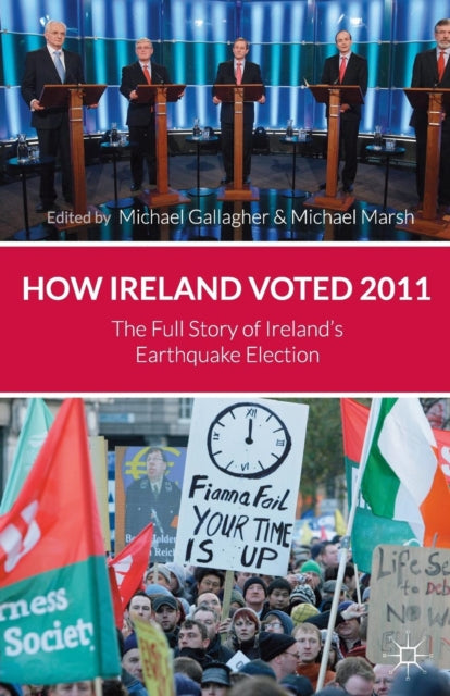 Book cover of: How Ireland Voted 2011. By: M. Gallagher