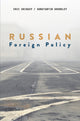 Book cover of: Russian Foreign Policy. By: Eric Shiraev