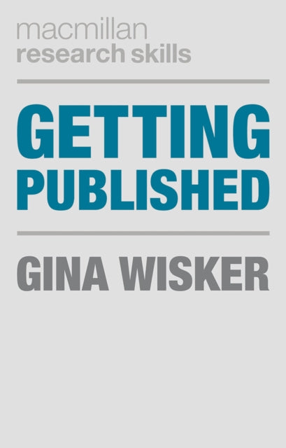 Book cover of: Getting Published. By: Gina Wisker