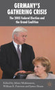 Book cover of: Germany's Gathering Crisis. By: Alister Miskimmon