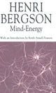 Book cover of: Mind-Energy. By: Henri Bergson