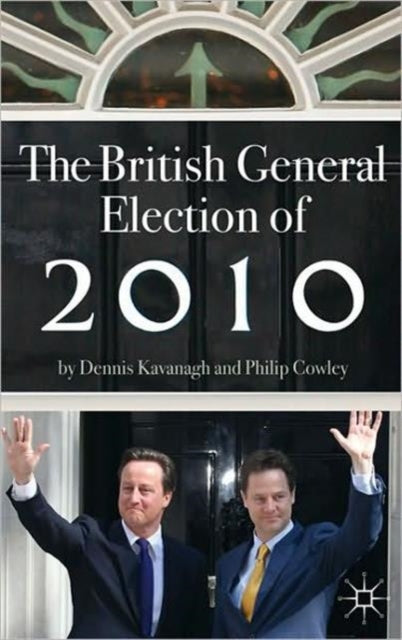 Book cover of: British General Election of 2010