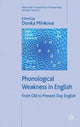 Book cover of: Phonological Weakness in English. By: Donka Minkova