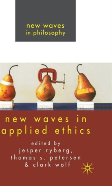 Book cover of: New Waves in Applied Ethics