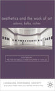 Book cover of: Aesthetics and The Work of Art. By: Peter De Bolla