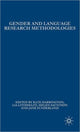 Book cover of: Gender and Language Research Methodologies
